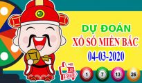 Dự đoán kqxsmb ngày 4/3/2020, các chuyên gia nói gì về SXMB hôm nay?