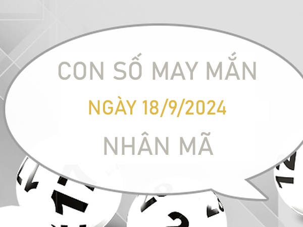 Con số may mắn Nhân Mã 18/9/2024 nhặt tiền đón lộc