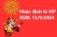 Nhận định lô VIP XSDL 15/9/2024