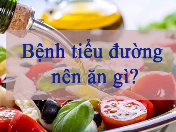 Ăn gì tốt cho bệnh tiểu đường: Lựa chọn thực phẩm ít tinh bột