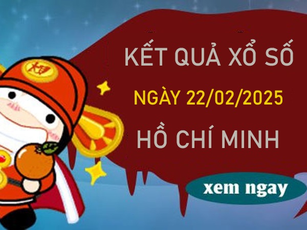 Thống kê KQXSTPHCM​​​​​​​ 22/2/2025 bạch thủ đẹp nhất