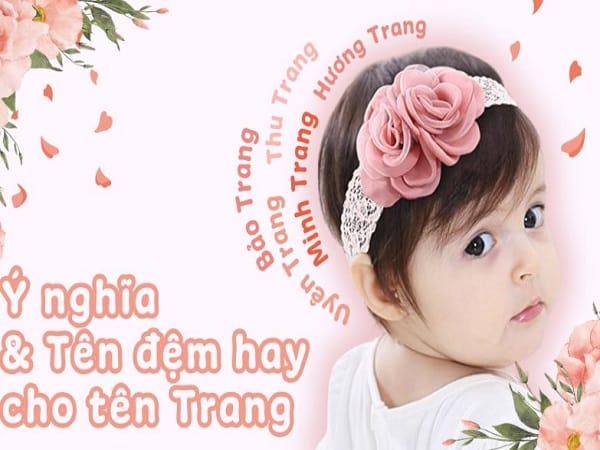 Gợi ý tên đệm hay cho tên Trang