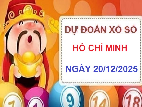 Tham khảo dự doán XSHCM 20/12